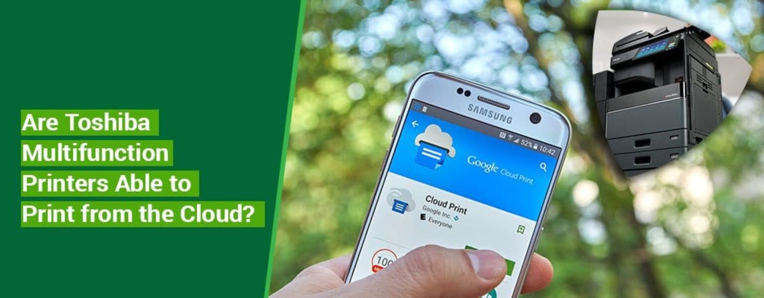 Are-Toshiba-Multifunction-Printers-Able-to-Print-from-the-Cloud