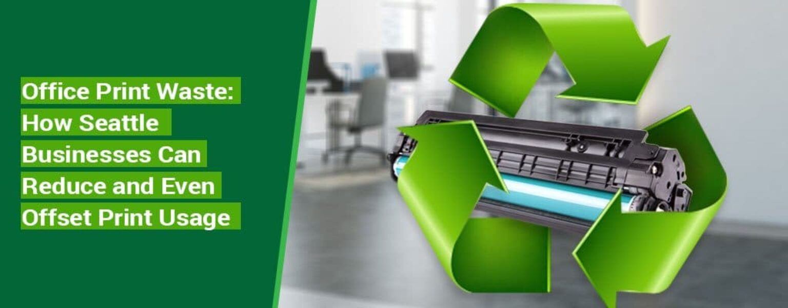 Office-Print-Waste-How-Seattle-Businesses-Can-Reduce-and-Even-Offset-Print-Usage